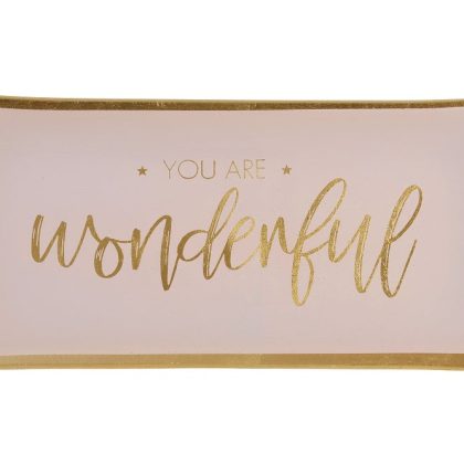 Glasteller Goldrand Spruch You are Wonderful rosa 21x10cm